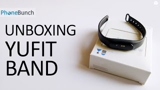 YuFit Fitness Band Unboxing and Handson Overview [upl. by Fredenburg]