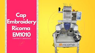 Hat embroidery Ricoma Em1010 How To [upl. by Names]