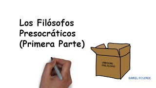 Los Filósofos Presocráticos Primera parte [upl. by Ahsayn872]