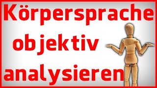 Körpersprache deuten und Menschen lesen  der erste Schritt [upl. by Anilyx]