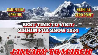 Best Time To Visit Sikkim For Snow 2024 Sikkim Tour January February MarchGangtok To North Sikkim [upl. by Otiragram478]