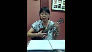 Nan Ping Wan Zhong Cai Qing chinese classic by my mom Agnes Yu Yang Hwa on ukulele [upl. by Akenaj]