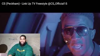 CS Peckham  Link Up TV Freestyle CSOfficial15Reaction [upl. by Domph]