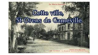 Cette ville St Orens de Gameville [upl. by Anaile]