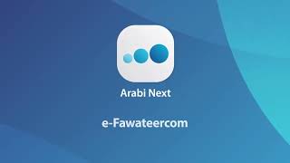 Arabi Next – eFAWATEERcom Quick pay [upl. by Eiznek]