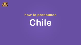 how to pronounce Chile 【FIFA】 [upl. by Suiratnod]