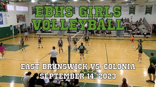 EBHS Girls Volleyball vs Colonia 9142023 [upl. by Onin372]