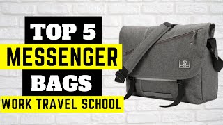 Top 5 Messenger Bags  Work Travel School 2021 [upl. by Ami]