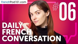 Learn About Forming the Negative in French  Daily French Conversations 06 [upl. by Elish]