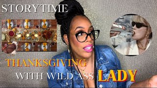 STORYTIME  Thanksgiving with WILD AS LADY [upl. by Graff]