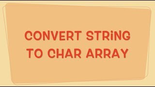 Convert String to Char Array in Java [upl. by Baptist]