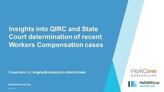 Webinar  A review of recent workers compensation cases from the QIRC and State Courts [upl. by Akimaj]