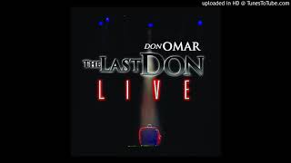 Don Omar Ft Glory  Tengo Una Novia Que Me Lleva a La BahiaToma Que Toma [upl. by Gardia907]