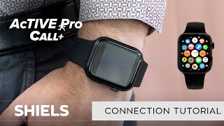 Active Pro Call Smart Watch Connection Tutorial [upl. by Dalohcin175]