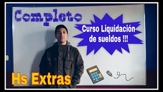 6 Clase Liquidación de sueldos  Horas extras [upl. by Erdnaet]