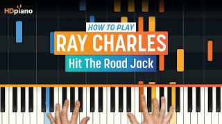 How to Play quotHit the Road Jackquot by Ray Charles  HDpiano Part 1 Piano Tutorial [upl. by Nalyak]