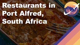 Restaurants in Port Alfred South Africa [upl. by Odrareg]