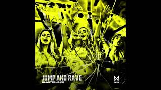 Blasterjaxx  JUMP AND RAVE Original Mix [upl. by Gnas339]