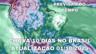 01102024  Previsão do tempo Brasil  Chuva 10 dias atualização [upl. by Netaf406]