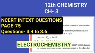 12th Chemistry Ch3NCERT Intext Questions Page 75ElectrochemistryStudy with Farru [upl. by Eromle]