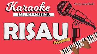 Karaoke RISAU  PANBERS  Music By Lanno Mbauth [upl. by Hallimaj]