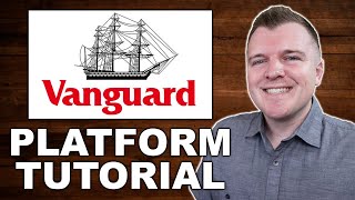 Vanguard Investing Platform Tutorial [upl. by Lyrehc590]