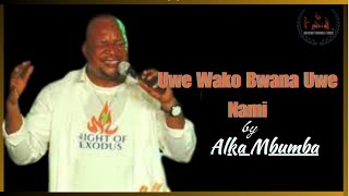 Uwepo Wako Bwana Uwe Nami  Alka MbuMba  Heavenly Swahili Lyrics [upl. by Rehtae922]