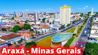 CONHEÃ‡A ARAXÃ UMA IMPORTANTE CIDADE NA REGIÃƒO DO TRIÃ‚NGULO MINEIRO [upl. by Ecinaej816]