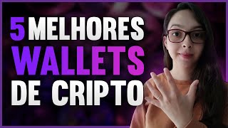 5 MELHORES CARTEIRAS DE CRIPTOMOEDAS EM 2022 [upl. by Tristram]