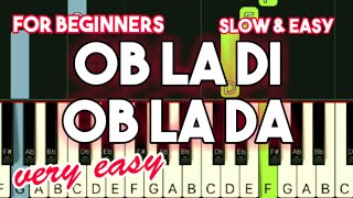 BEATLES  OB LA DI OB LA DA  SLOW amp EASY PIANO TUTORIAL [upl. by Nwahsor]