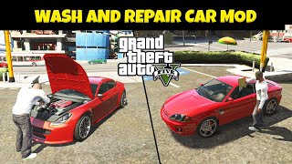 How to install Wash and Repair Car Anywhere mod in GTA 5 [upl. by Yecnay]