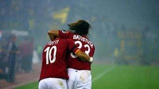 Batistuta amp Totti • The Magic Duo [upl. by Reinwald]