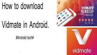 How to Download real Vidmate app in androidAndroid tech [upl. by Teeniv]