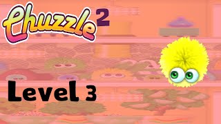 Chuzzle 2  Level 3 Gameplay  Chuzzle games is so much FUN [upl. by Candyce727]