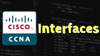 Free CCNA Training Course  Part 2  Interfaces [upl. by Taryn]