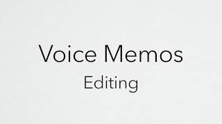 Voice Memos Editing a voice memo on an Apple Device [upl. by Eglantine]