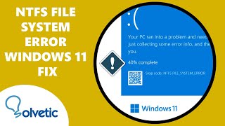 NTFS FILE SYSTEM ERROR Windows 11 FIX ✔️ [upl. by Ethbun]