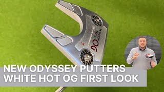 ODYSSEY WHITE HOT OG PUTTERS FIRST LOOK  TEST 7 [upl. by Ambrosine]