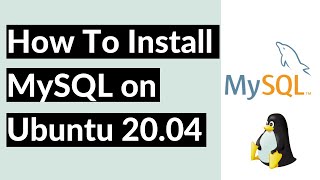 How to Install MySQL on Ubuntu 2004 LTS [upl. by Ravi]