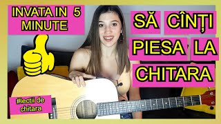 INVATA IN 5 MINUTE SA CANTI PIESA LA CHITARA [upl. by Elyod]