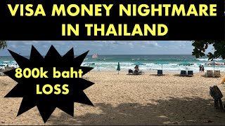 Thailand nightmare a foreigner parked 800000 baht retirement visa money in his Thai bank account [upl. by Yojenitsirk]