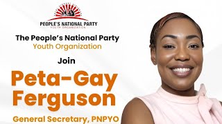 Mek Wi Talk PetaGay Ferguson General Secretary PNP Youth Organization [upl. by Airahs291]