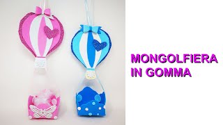 TUTORIAL MONGOLFIERA IN GOMMA CREPLA MAFACCESSORIES [upl. by Ramso548]