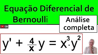 GRINGS  Equação Diferencial de Bernoulli  Análise Completa [upl. by Nwahsan877]