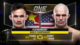 Thanh Le vs Garry Tonon  ONE Championship Full Fight [upl. by Liebermann246]