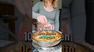 10 Minuten Orzo Risotto mit 40g Protein  Schnelles Feierabend Rezept [upl. by Lat518]