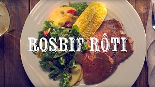 GUIDE PRATIQUE DU ROSBIF POUR LA RÔTISSERIE  Avec maïs poêlé et salade de chou frisé [upl. by Burhans]