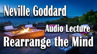 REARRANGE YOUR MIND  NEVILLE GODDARD  BEST MOTIVATION SPEECH [upl. by Lombard406]