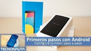 Cómo configurar Android Primeros pasos con tu Teléfono Móvil [upl. by Onyx440]