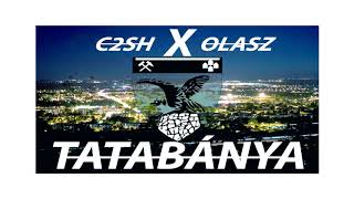 C2SH  TATABÁNYA FEAT OLASZ OFFICIAL AUDIO [upl. by Ahseer]